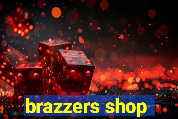 brazzers shop